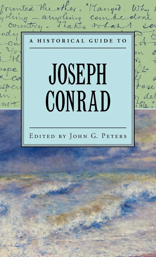 A Historical Guide to Joseph Conrad