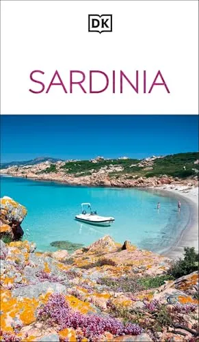 DK Sardinia: Must-See Sights. Culture & History. Detailed Maps & Tours. Covers Costa Smeralda, Cagliari, & more (Travel Guide)