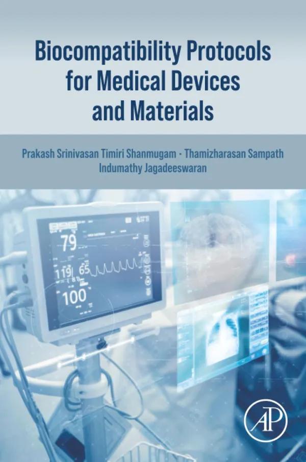 Biocompatibility Protocols for Medical Devices and Materials