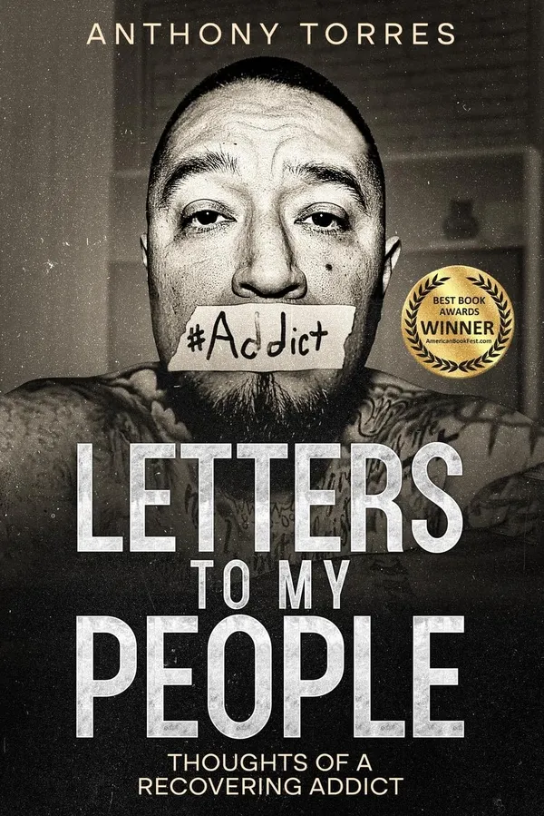 Letters to My People: Thoughts of a Recovering Addict