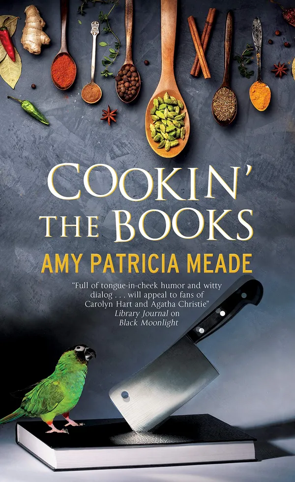 Cookin' the Books: 1 (A Tish Tarragon Mystery)
