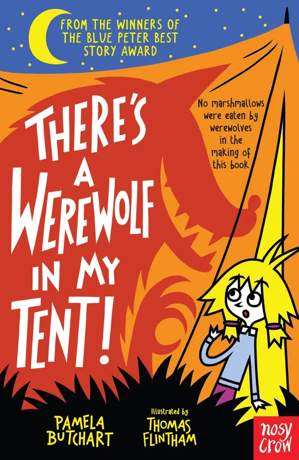There's a Werewolf In My Tent! (Baby Aliens) (Izzy and Friends)