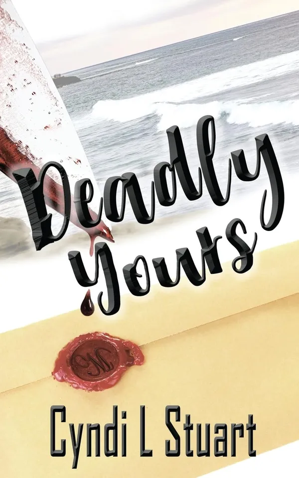 Deadly Yours: 0 (A Samantha McMican Mystery)