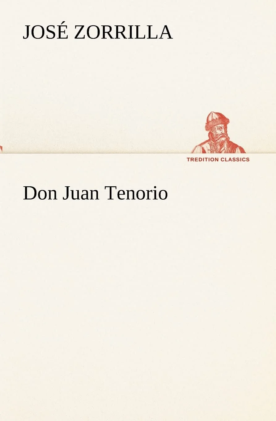 Don Juan Tenorio (TREDITION CLASSICS)